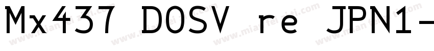 Mx437 DOSV re JPN1字体转换